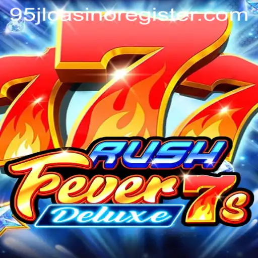 Exploring the Excitement of RushFever7sDeluxe: A Thrilling Game Experience